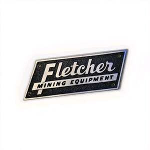 Fletcher Coal Miner Heavy Duty Metal Mining Equipment Sign JH Fletcher & Co.